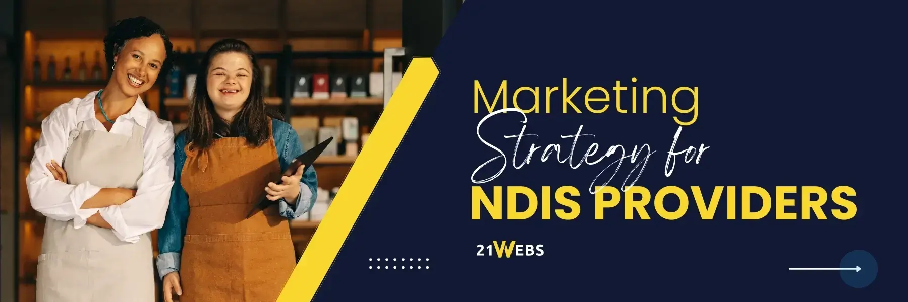 Marketing Strategy for NDIS Provider [Updated]