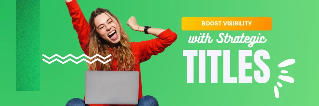 Optimise Titles, Headings, and Meta Descriptions