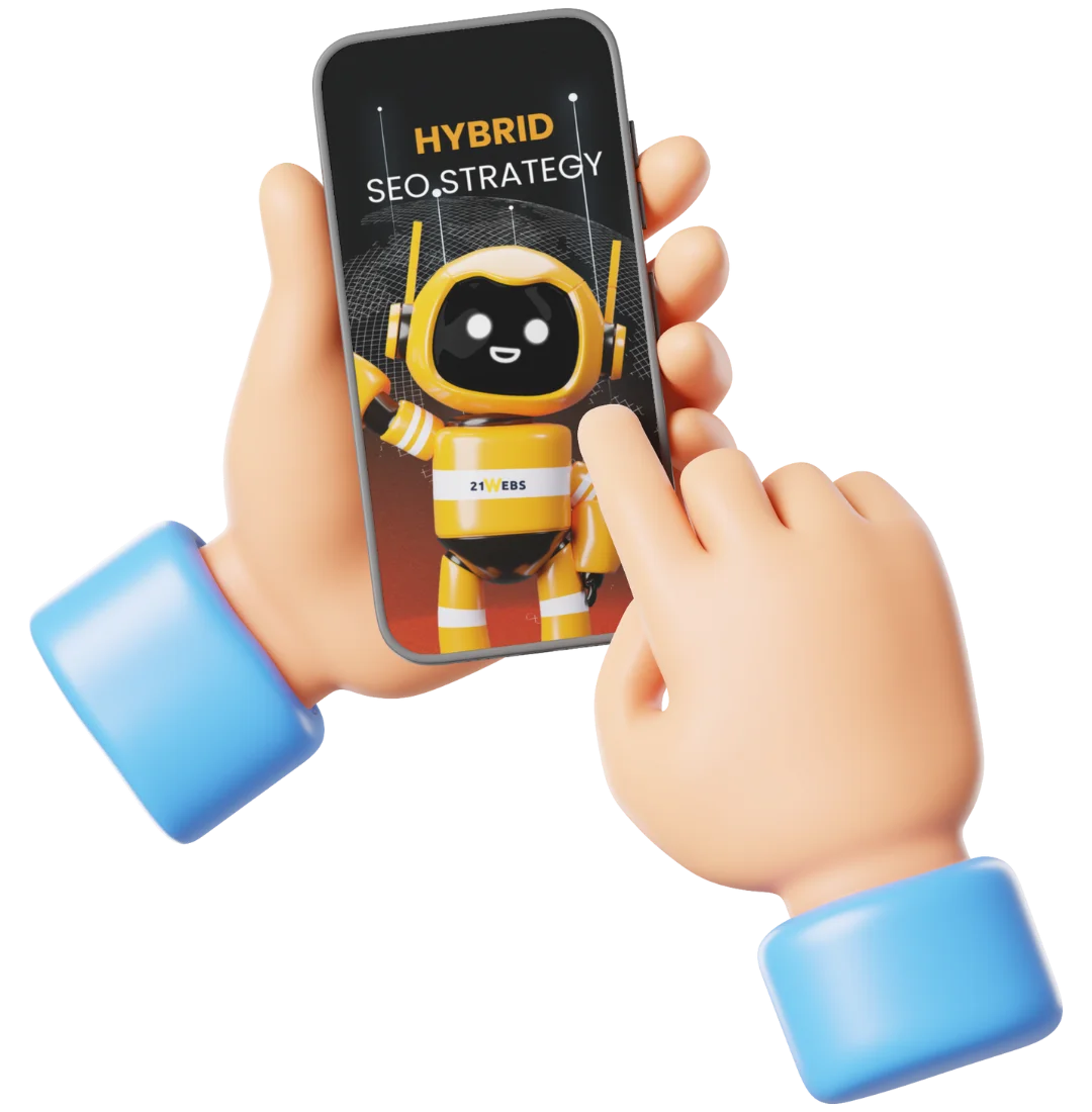 Hybrid SEO Strategy Robot by 21 Webs