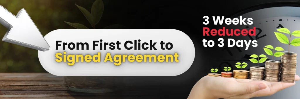 From First Click to Signed Agreement