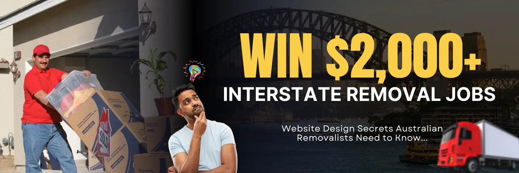 Website Design Secrets to Win Long-Distance Removalist Jobs Worth $2,000+ in Australia Cover