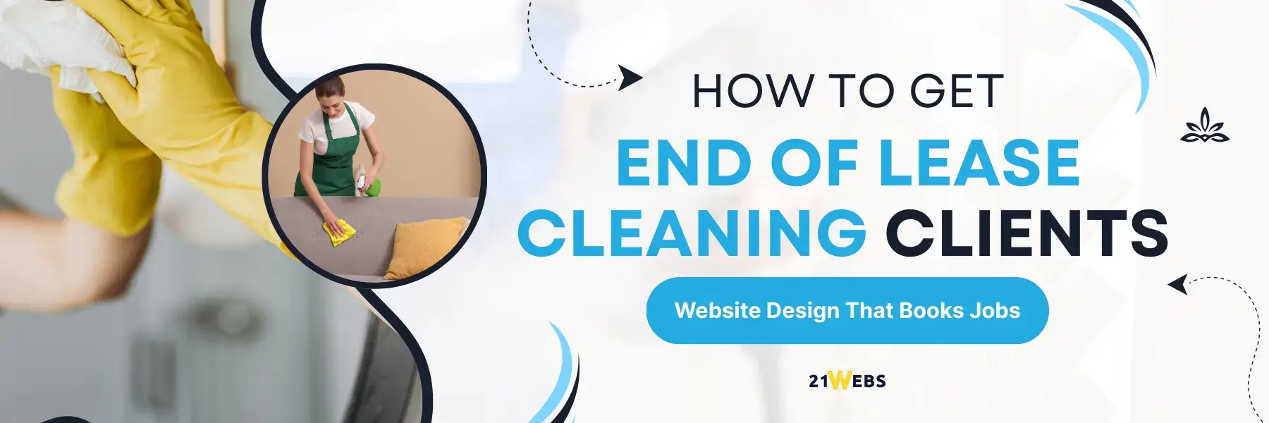 How to Get More End of Lease Cleaning Clients Website Design That Books Jobs Cover