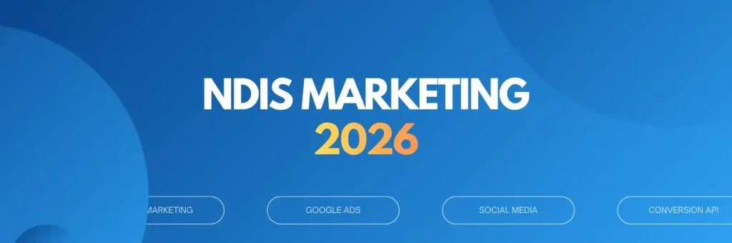 NDIS Marketing Australia 2026 Blog Cover