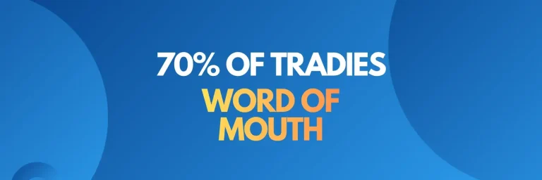 Tradie marketing cover: most Australian trades still rely on word of mouth